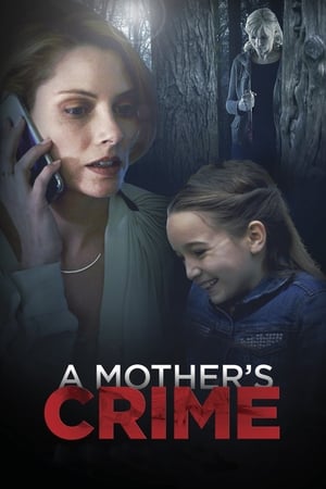 A Mother's Crime (2017) Dual Audio | Dubbed Hindi Movie WebRip [1.2GB]