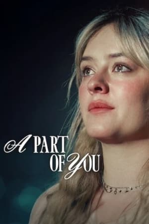 A Part of You (2024) Dual Audio HDRip | Dubbed Hindi Movie – 720p – 480p