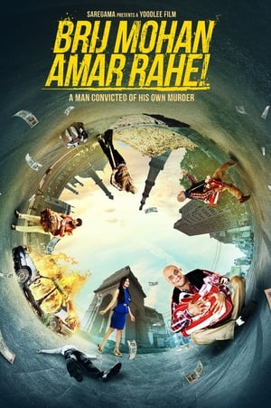 Brij Mohan Amar Rahe 2018 Movie | Dubbed Hindi Movie HDRip - [450MB]