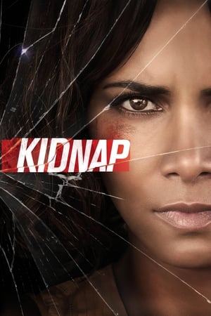 Kidnap (2017) Movie (English) | Dubbed Hindi Movie HDRip [400MB]